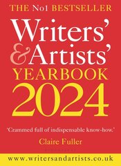 Writers' & Artists' Yearbook 2024: The best advice on how to write and get published 117th edition kaina ir informacija | Užsienio kalbos mokomoji medžiaga | pigu.lt