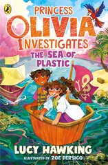 Princess Olivia Investigates: The Sea of Plastic цена и информация | Книги для подростков и молодежи | pigu.lt