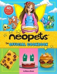 Neopets: The Official Cookbook: 40plus Recipes from the Game! цена и информация | Книги рецептов | pigu.lt