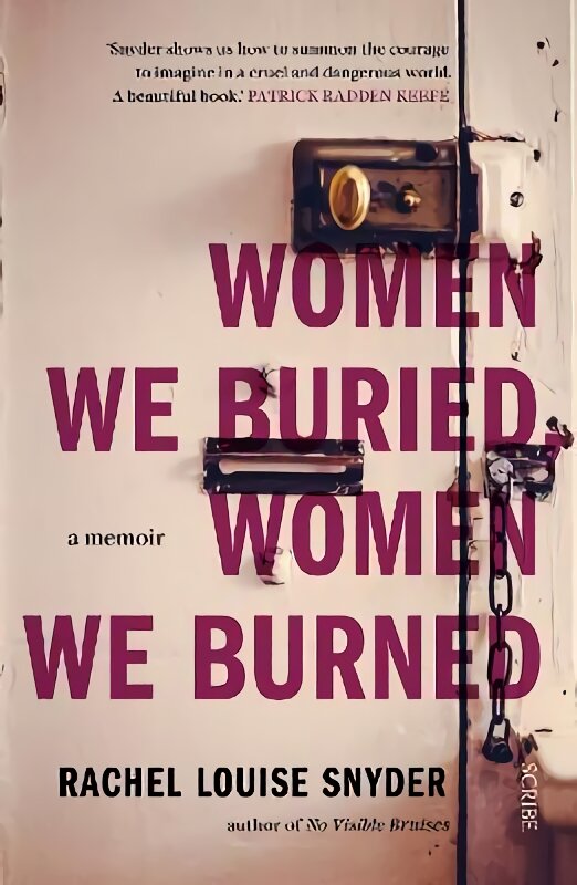 Women We Buried, Women We Burned: a memoir kaina ir informacija | Biografijos, autobiografijos, memuarai | pigu.lt