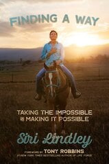 Finding a Way: Taking the Impossible and Making it Possible kaina ir informacija | Saviugdos knygos | pigu.lt