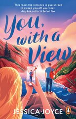 You, With a View: A hilarious and steamy enemies-to-lovers road-trip romcom kaina ir informacija | Fantastinės, mistinės knygos | pigu.lt