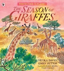 Protecting the Planet: The Season of Giraffes kaina ir informacija | Knygos paaugliams ir jaunimui | pigu.lt