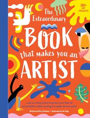 Extraordinary Book That Makes You An Artist kaina ir informacija | Knygos paaugliams ir jaunimui | pigu.lt
