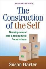 Construction of the Self: Developmental and Sociocultural Foundations 2nd edition kaina ir informacija | Socialinių mokslų knygos | pigu.lt