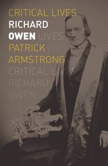 Richard Owen kaina ir informacija | Biografijos, autobiografijos, memuarai | pigu.lt