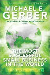 Most Successful Small Business in The World: The Ten Principles kaina ir informacija | Ekonomikos knygos | pigu.lt