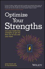 Optimize Your Strengths: Use your leadership strengths to get the best out of you and your team цена и информация | Книги по экономике | pigu.lt