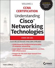 Understanding Cisco Networking Technologies, Volume 1: Exam 200-301 kaina ir informacija | Socialinių mokslų knygos | pigu.lt
