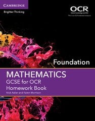 Gcse Mathematics for Ocr Foundation Homework Book, Gcse Mathematics for Ocr Foundation Homework Book kaina ir informacija | Knygos paaugliams ir jaunimui | pigu.lt