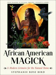 African American Magic: A Modern Grimoire for the Natural Home kaina ir informacija | Saviugdos knygos | pigu.lt