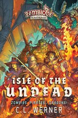 Isle of the Undead: A Zombicide Black Plague Novel Paperback Original цена и информация | Фантастика, фэнтези | pigu.lt