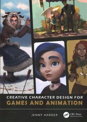 Creative Character Design for Games and Animation kaina ir informacija | Knygos apie meną | pigu.lt