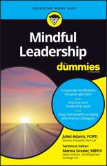 Mindful Leadership For Dummies цена и информация | Книги по экономике | pigu.lt