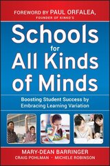 Schools for All Kinds of Minds: Boosting Student Success by Embracing Learning Variation цена и информация | Книги по социальным наукам | pigu.lt