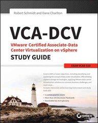 VCA-DCV VMware Certified Associate on vSphere Study Guide: VCAD-510 kaina ir informacija | Ekonomikos knygos | pigu.lt