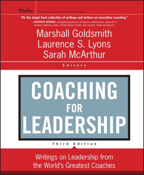 Coaching for Leadership: Writings on Leadership from the World's Greatest Coaches 3rd edition цена и информация | Ekonomikos knygos | pigu.lt