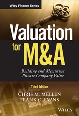 Valuation for M&A: Building and Measuring Private Company Value 3rd edition kaina ir informacija | Ekonomikos knygos | pigu.lt