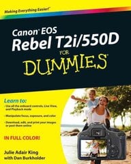 Canon EOS Rebel T2i / 550D For Dummies цена и информация | Книги по фотографии | pigu.lt