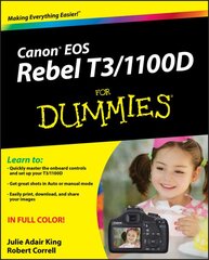 Canon EOS Rebel T3/1100D For Dummies цена и информация | Книги по фотографии | pigu.lt