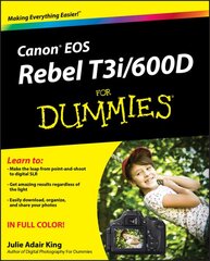 Canon EOS Rebel T3i / 600D For Dummies цена и информация | Книги по фотографии | pigu.lt