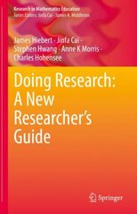 Doing Research: A New Researcher's Guide 1st ed. 2023 цена и информация | Книги по социальным наукам | pigu.lt