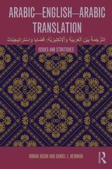 Arabic-English-Arabic Translation: Issues and Strategies kaina ir informacija | Užsienio kalbos mokomoji medžiaga | pigu.lt