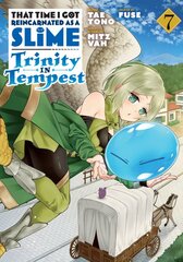 That Time I Got Reincarnated as a Slime: Trinity in Tempest (Manga) 7 цена и информация | Фантастика, фэнтези | pigu.lt