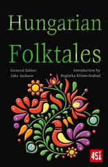 Hungarian Folktales New edition kaina ir informacija | Fantastinės, mistinės knygos | pigu.lt