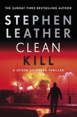 Clean Kill: The brand new, action-packed Spider Shepherd thriller цена и информация | Фантастика, фэнтези | pigu.lt