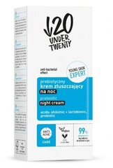 Naktinis veido kremas Under Twenty Prebiotic, 50 ml kaina ir informacija | Veido kremai | pigu.lt