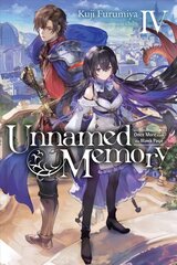 Unnamed Memory, Vol. 4 (light novel): Hakushi Yori Moichido kaina ir informacija | Fantastinės, mistinės knygos | pigu.lt