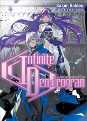 Infinite Dendrogram: Volume 16 kaina ir informacija | Fantastinės, mistinės knygos | pigu.lt