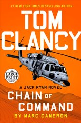 Tom Clancy Chain of Command Large type / large print edition kaina ir informacija | Fantastinės, mistinės knygos | pigu.lt