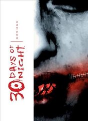 30 Days of Night Omnibus, Vol. 1 kaina ir informacija | Fantastinės, mistinės knygos | pigu.lt