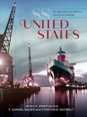 SS United States: An Operational Guide to America's Flagship: An Operational Guide to America's Flagship цена и информация | Путеводители, путешествия | pigu.lt