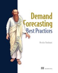 Demand Forecasting Best Practices kaina ir informacija | Knygos apie meną | pigu.lt