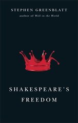 Shakespeare's Freedom kaina ir informacija | Istorinės knygos | pigu.lt