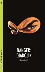 Danger: Diabolik: Diabolik kaina ir informacija | Knygos apie meną | pigu.lt