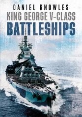 King George V-Class Battleships kaina ir informacija | Socialinių mokslų knygos | pigu.lt