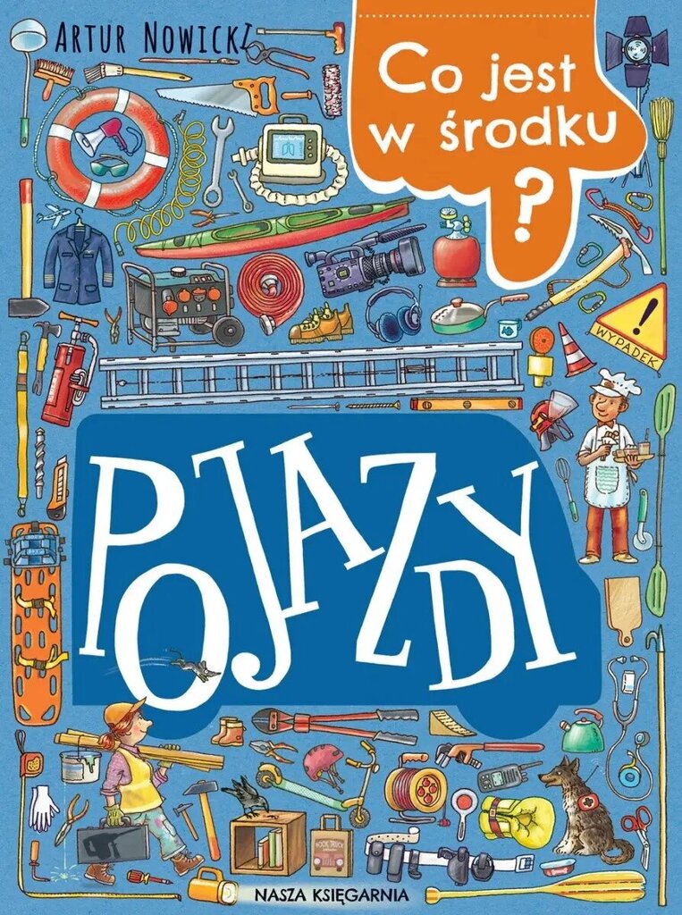 Co jest w środku? Pojazdy цена и информация | Knygos vaikams | pigu.lt