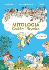 Naukomiks Mitologia Greków i Rzymian w komiksie цена и информация | Комиксы | pigu.lt