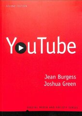 YouTube: Online Video and Participatory Culture 2nd edition kaina ir informacija | Socialinių mokslų knygos | pigu.lt