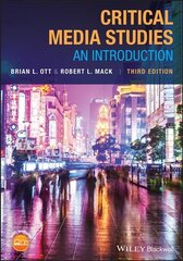 Critical Media Studies: An Introduction 3rd edition kaina ir informacija | Socialinių mokslų knygos | pigu.lt