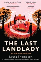 Last Landlady: An English Memoir 2nd edition kaina ir informacija | Biografijos, autobiografijos, memuarai | pigu.lt