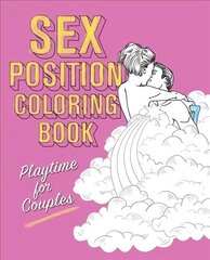 Sex Position Coloring Book: Playtime for Couples kaina ir informacija | Saviugdos knygos | pigu.lt