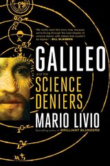 Galileo: And the Science Deniers Export kaina ir informacija | Biografijos, autobiografijos, memuarai | pigu.lt