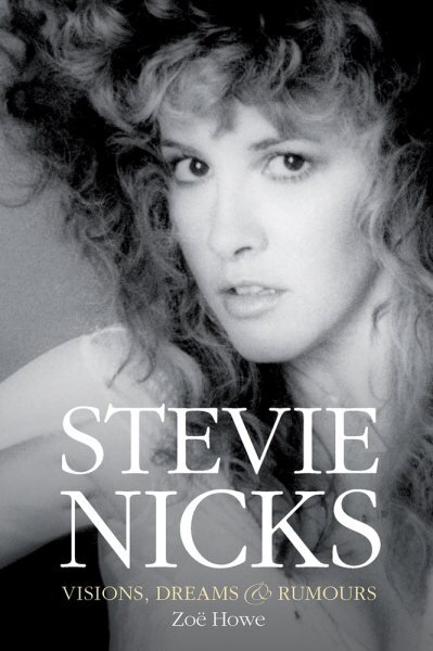 Stevie Nicks: Visions, Dreams & Rumours Revised Edition Revised edition цена и информация | Biografijos, autobiografijos, memuarai | pigu.lt