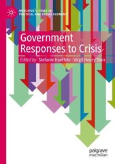 Government Responses to Crisis 1st ed. 2020 цена и информация | Книги по экономике | pigu.lt