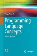 Programming Language Concepts 2017 2nd ed. 2017 цена и информация | Книги по экономике | pigu.lt